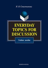  .. Everyday Topics for Discussion:  